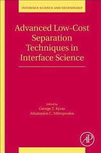 bokomslag Advanced Low-Cost Separation Techniques in Interface Science