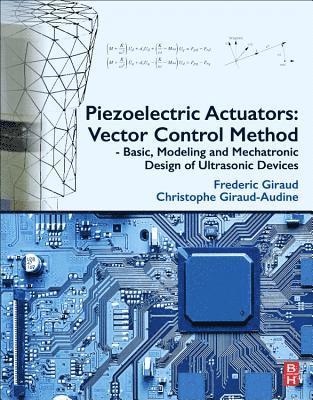 bokomslag Piezoelectric Actuators: Vector Control Method