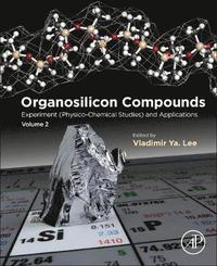 bokomslag Organosilicon Compounds