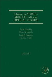 bokomslag Advances in Atomic, Molecular, and Optical Physics