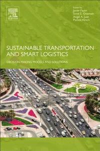 bokomslag Sustainable Transportation and Smart Logistics