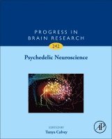 Tanya Calvey - Psychedelic Neuroscience, Inbunden