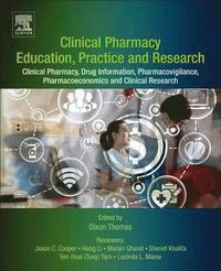 bokomslag Clinical Pharmacy Education, Practice and Research