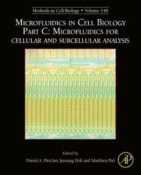 bokomslag Microfluidics in Cell Biology Part C: Microfluidics for Cellular and Subcellular Analysis
