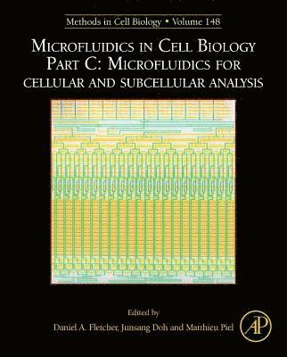 bokomslag Microfluidics in Cell Biology Part C: Microfluidics for Cellular and Subcellular Analysis