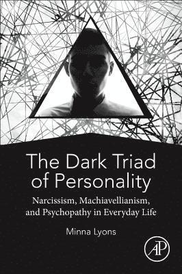 The Dark Triad of Personality 1