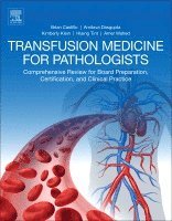 Brian Castillo, Amitava Dasgupta, Kimberly Klein, Hlaing Tint, Amer Wahed - Transfusion Medicine for Pathologists, Häftad