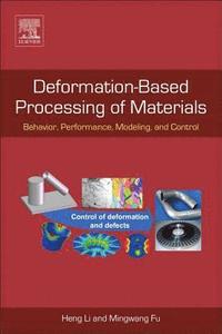 bokomslag Deformation-Based Processing of Materials
