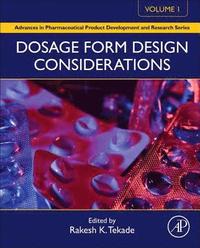 bokomslag Dosage Form Design Considerations