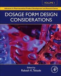 bokomslag Dosage Form Design Considerations