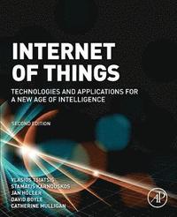 bokomslag Internet of Things: Technologies and Applications for a New Age of Intelligence