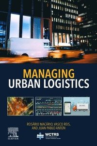 bokomslag Managing Urban Logistics