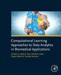 bokomslag Computational Learning Approaches to Data Analytics in Biomedical Applications