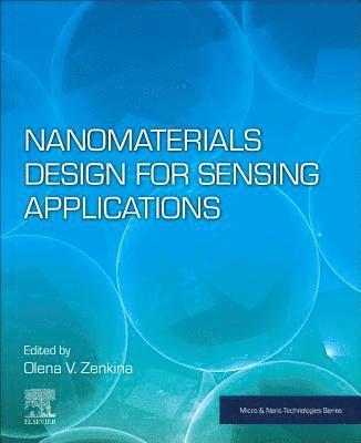 Zenkina,Olena V, Olena V. Zenkina, Canada) Zenkina, Olena V. (Assistant Professor at University of Ontario Institute of Technology - Nanomaterials Design for Sensing Applications, Häftad