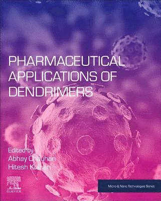 bokomslag Pharmaceutical Applications of Dendrimers