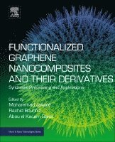 Functionalized Graphene Nanocomposites and Their Derivatives 1