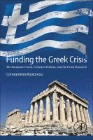 bokomslag Funding the Greek Crisis