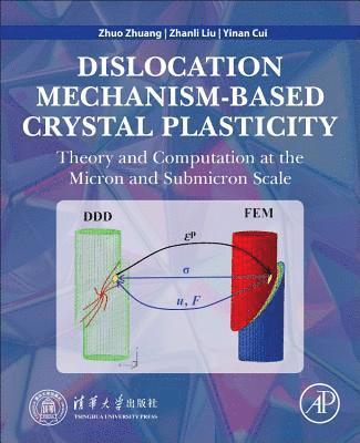 bokomslag Dislocation Mechanism-Based Crystal Plasticity