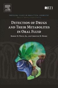 bokomslag Detection of Drugs and Their Metabolites in Oral Fluid
