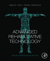 Qingsong Ai, Quan Liu, Wei Meng, Sheng Quan Xie - Advanced Rehabilitative Technology, Häftad