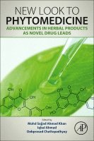 Mohd Sajjad Ahmad Khan, Iqbal Ahmad, Debprasad Chattopadhyay - New Look to Phytomedicine, Häftad