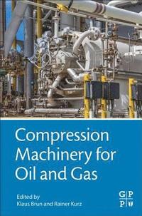 bokomslag Compression Machinery for Oil and Gas