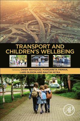 bokomslag Transport and Children's Wellbeing