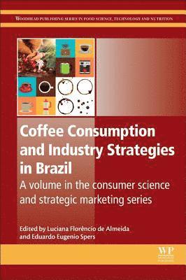 bokomslag Coffee Consumption and Industry Strategies in Brazil