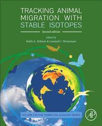 bokomslag Tracking Animal Migration with Stable Isotopes