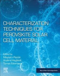 bokomslag Characterization Techniques for Perovskite Solar Cell Materials
