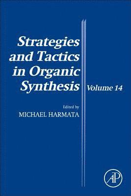 Strategies and Tactics in Organic Synthesis 1