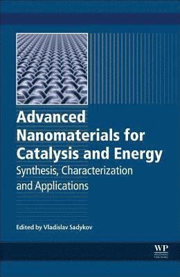 Advanced Nanomaterials for Catalysis and Energy 1