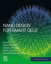 bokomslag Nano Design for Smart Gels