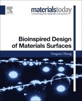 Yongmei Zheng - Bioinspired Design of Materials Surfaces, Häftad