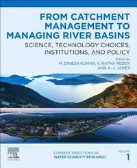 bokomslag From Catchment Management to Managing River Basins