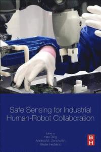 bokomslag Safe Sensing for Industrial Human-Robot Collaboration