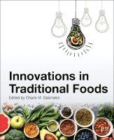 Charis M. Galanakis - Innovations in Traditional Foods, Häftad