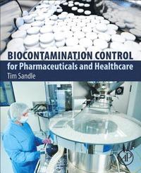 bokomslag Biocontamination Control for Pharmaceuticals and Healthcare