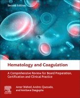 Amer Wahed, Andres Quesada, Amitava Dasgupta - Hematology and Coagulation, Häftad