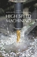 Kapil Gupta, J. Paulo Davim - High-Speed Machining, Häftad