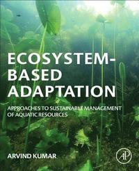 bokomslag Ecosystem-Based Adaptation