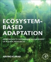 Arvind Kumar - Ecosystem-Based Adaptation, Häftad