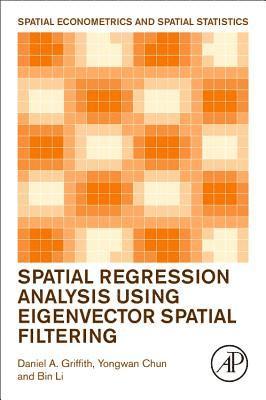 bokomslag Spatial Regression Analysis Using Eigenvector Spatial Filtering