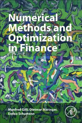 bokomslag Numerical Methods and Optimization in Finance
