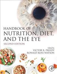 bokomslag Handbook of Nutrition, Diet, and the Eye