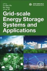 bokomslag Grid-Scale Energy Storage Systems and Applications