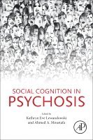 Social Cognition in Psychosis 1