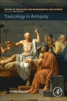Wexler,Phili, Philip Wexler - Toxicology in Antiquity, Häftad