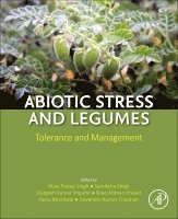 Vijay Pratap Singh, Samiksha Singh, Durgesh Kumar Tripathi, Sheo Mohan Prasad, Renu Bhardwaj, Devendra Kumar Chauhan - Abiotic Stress and Legumes, Häftad