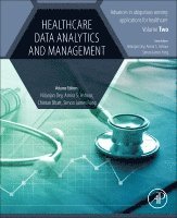 Nilanjan Dey, Amira S. Ashour, Simon James Fong, Chintan Bhatt - Healthcare Data Analytics and Management, Häftad